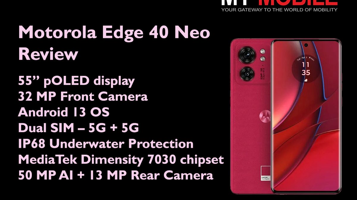 Motorola Launches edge 40 neo – World's Lightest 5G Smartphone with IP68  Underwater Protection, 144Hz Curved Display