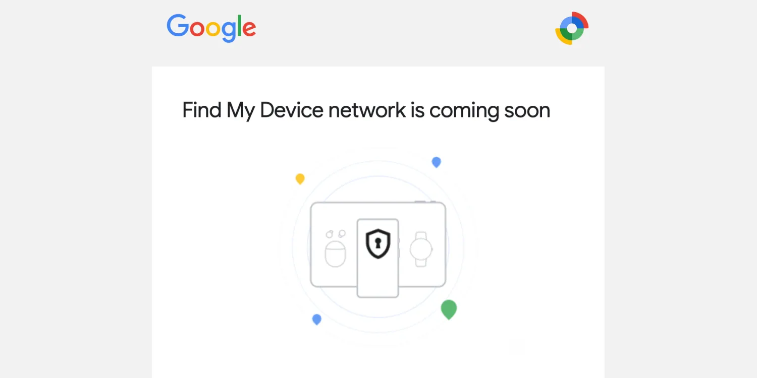 Find My Device network to support tracking of phones, tablets, and Fast Pair accessories