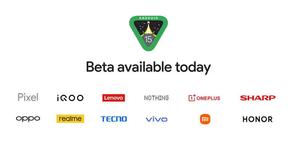 Android 15 Beta 2 expands compatibility to more smartphone brands.