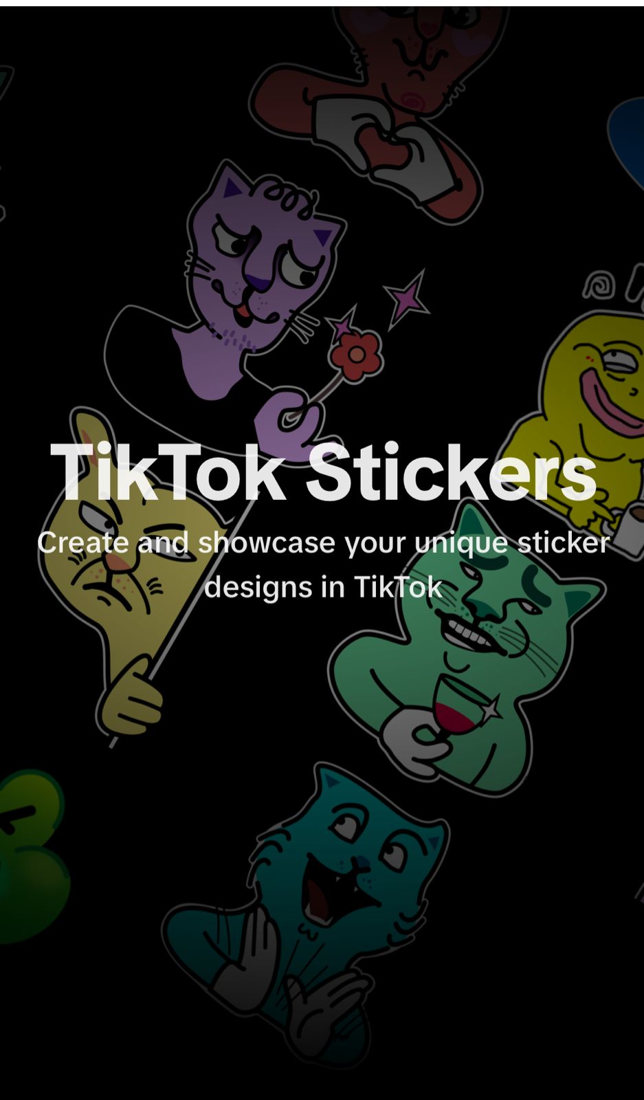 You can create your own stickers using the new TikTok Stickers platform.