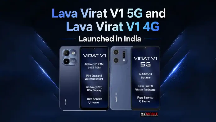 Lava Virat V1 5G and Lava Virat V1 4G Launched in India